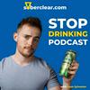 undefined Stop Drinking Podcast by Soberclear