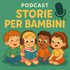 undefined Storie per bambini – il podcast di racconti per bimbi dai 2 ai 5 anni
