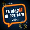 undefined StrategIA di carriera - il Podcast Jobiri per chi cerca la felicità professionale