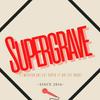 undefined Supergrave l'émission