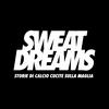 undefined Sweat Dreams
