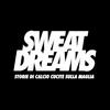 undefined Sweat Dreams