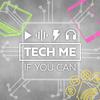 undefined TECH ME IF YOU CAN