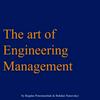 undefined The art of Engineering Management