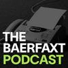 undefined The Baer Faxt Podcast