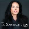 undefined The Dr. Gabrielle Lyon Show