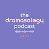 undefined The Dramasology Podcast