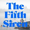 undefined The Fifth Siren