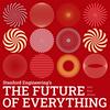 undefined The Future of Everything