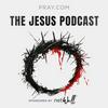 undefined The Jesus Podcast