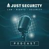 undefined The Just Security Podcast