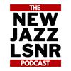 undefined The New Jazz Listener Podcast