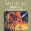 undefined Save or Die Podcast