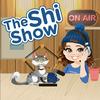 undefined The Shi Show