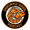 undefined The Shrimply Good Podcast