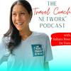 undefined The Travel Coach Network Podcast | A podcast for coaches, travel agents, and travel business owners