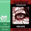 undefined The Zombie Chronicles: Escape