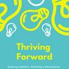 undefined Thriving Forward