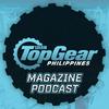 undefined Top Gear PH Magazine Podcast