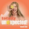 undefined Totally Unexpected!