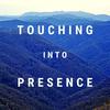 undefined Touching Into Presence