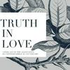 undefined Truth in Love