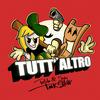 undefined TUTT'ALTRO (Hosted by Poldo&Sedia)