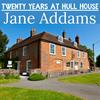 undefined Twenty Years at Hull House - Jane Addams