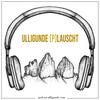 undefined Ulligunde (p)lauscht