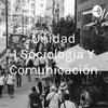 undefined Unidad 1 Sociologia Y Comunicación