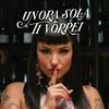 undefined Un'ora sola ti vorrei