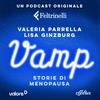 undefined VAMP - STORIE DI MENOPAUSA - Di Lisa Ginzburg e Valeria Parrella