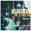 undefined Viaggio in Italia - Bologna