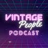 undefined VINTAGE PEOPLE PODCAST