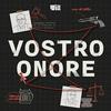 undefined Vostro Onore - Storie di errori giudiziari
