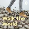 undefined Walk The World