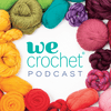 undefined WeCrochet Podcast