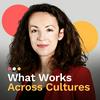 undefined What Works Across Cultures