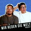 undefined Wir reden die Welt Podcast
