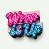 undefined Wrap it up - Cosa c'è fuori