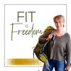 undefined Fit is Freedom with Kelly Howard
