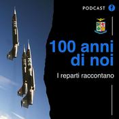 Podcast 100 anni di noi - Aeronautica Militare
