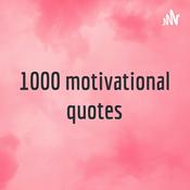 Podcast 1000 motivational quotes