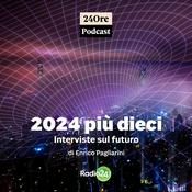 Podcast 2024 più dieci. Interviste sul futuro