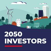 Podcast 2050 Investors — Economic and markets megatrends, ahead of 2050’s global sustainability targets