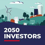 Podcast 2050 Investors — Economic and markets megatrends, ahead of 2050’s global sustainability targets