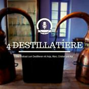 Podcast 4 Destillatiere - der Destillations-Podcast