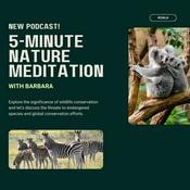 Podcast 5-Minute Nature Meditation
