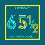 Podcast 65 e mezzo - il podcast sul fantacalcio