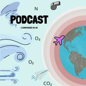 Podcast A Composição do ar